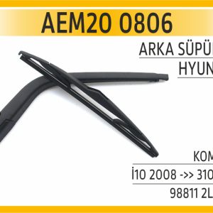ARKA SÜPÜRGE KOMPLE HYUNDAI I10 2008 ->> 310 MM