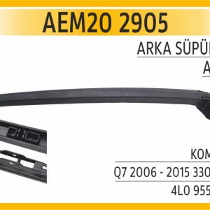 ARKA SÜPÜRGE KOMPLE Q7 2006 - 2015 330 MM